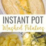 Instant Pot Mashed Potatoes made in 12 minutes of cooking time. Dress this simple side dish up with butter, heavy cream, and fresh Parmesan.