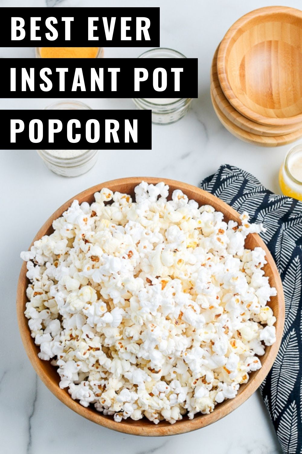 Instant Pot Popcorn The Easiest and Best Method! Farmette Kitchen