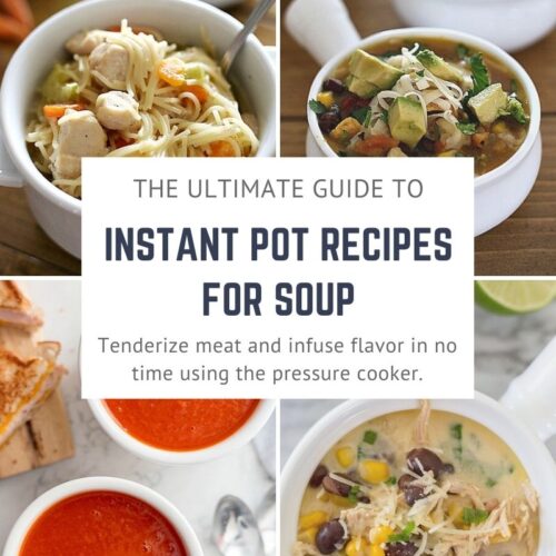 100+ recipes for soup in the Instant Pot including chicken, beef, pork, and vegetarian. Tenderize meat and infuse flavor in no time with the pressure cooker!
